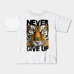 "Never Give Up" Kids T-Shirt